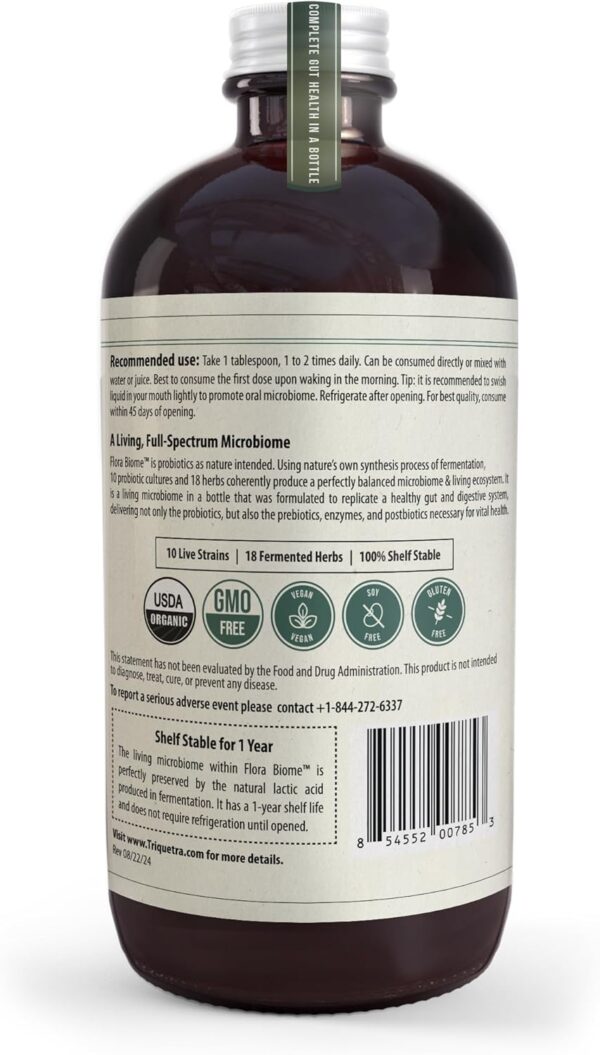 Flora Biome - Live Probiotic, Prebiotic, & Postbiotic – Organic Live-Culture – 10 Probiotic Strains, 18 Fermented Herbs - Complete Gut Health & Microbiome Optimizer (16 oz) - Image 2