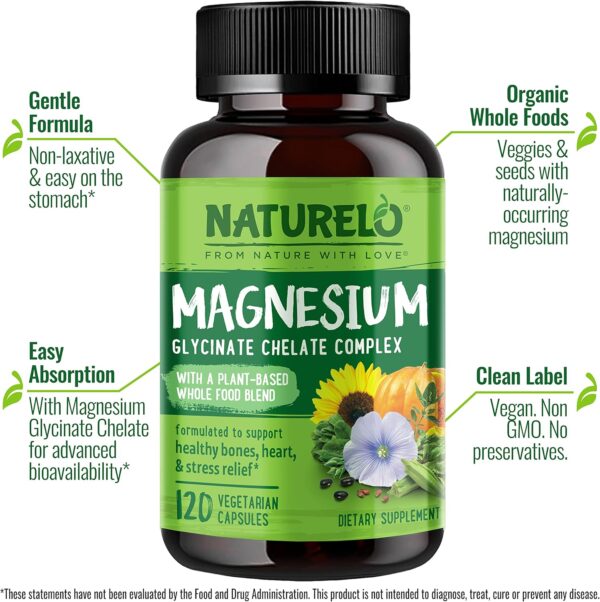 NATURELO Magnesium Glycinate Chelate Complex - 200 mg Magnesium with Organic Vegetables to Support Sleep, Calm, Muscle Cramp & Stress Relief – Gluten Free, Non GMO - 120 Capsules - Image 5